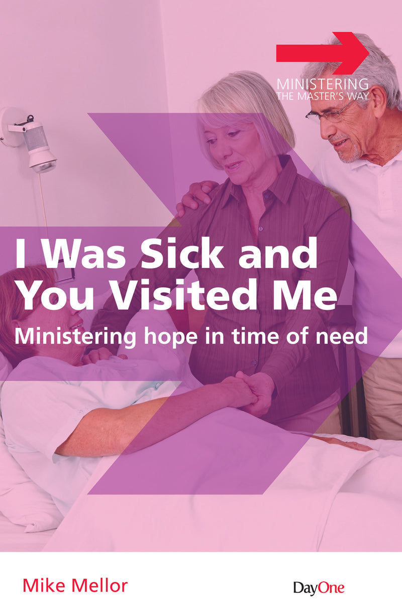 I was sick and you visited me