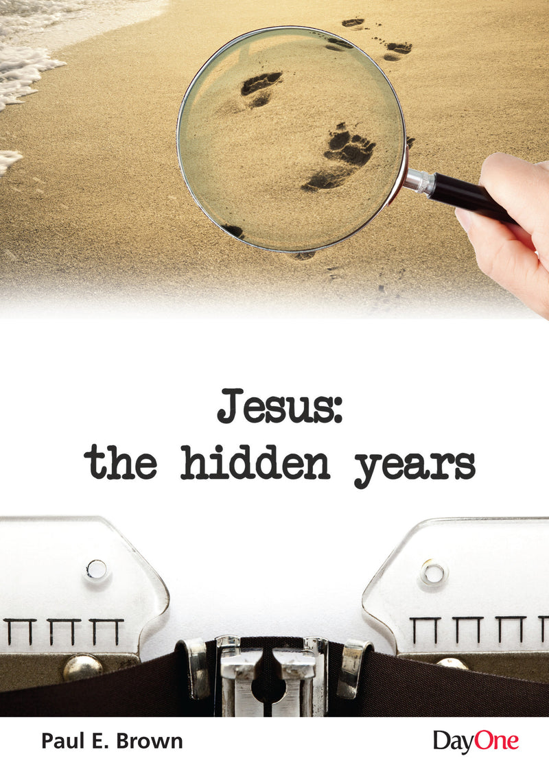Jesus: The hidden years