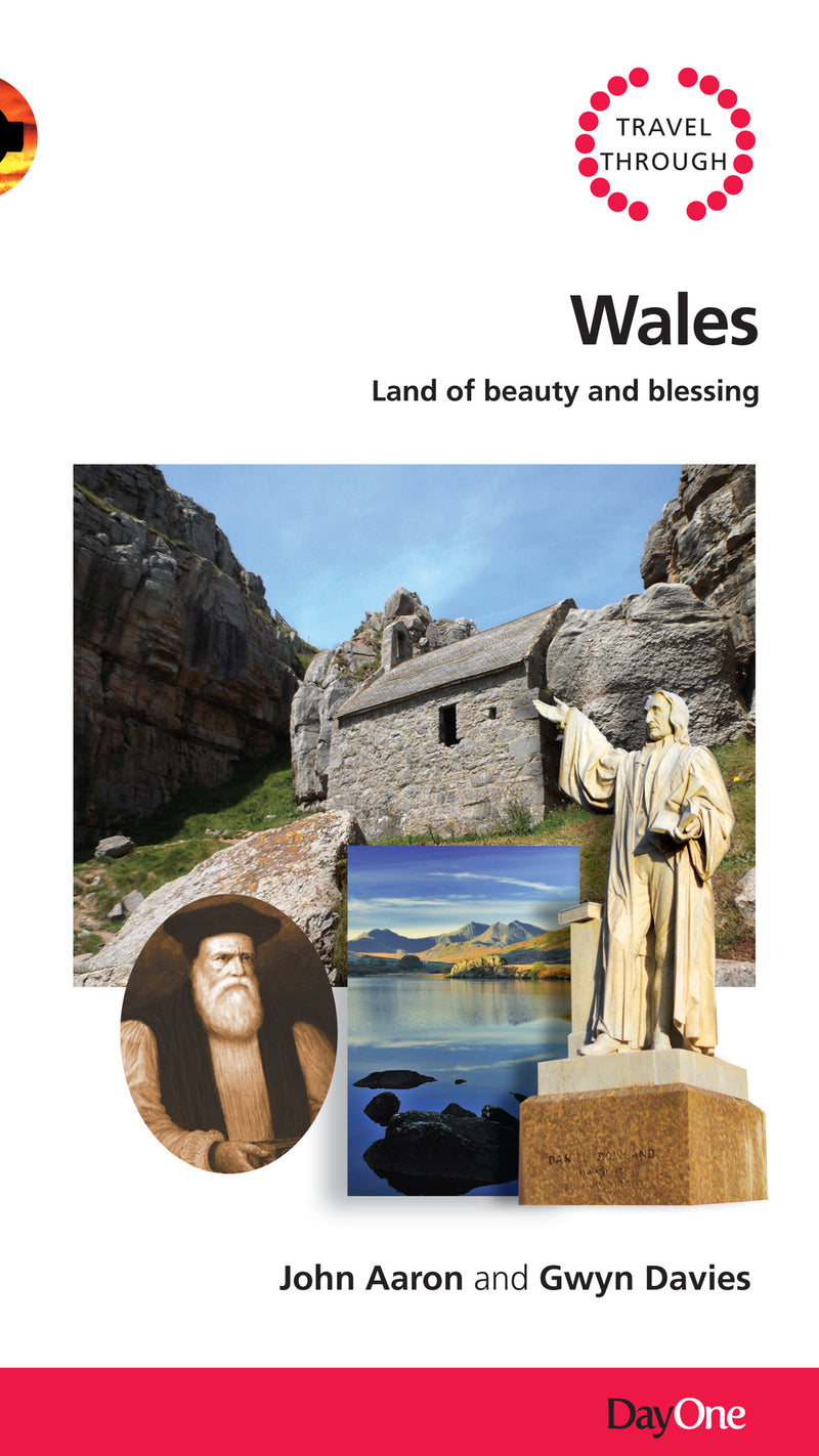 Travel through Wales: Land of beauty & blessing