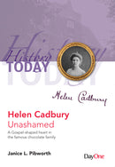 Helen Cadbury—Unashamed