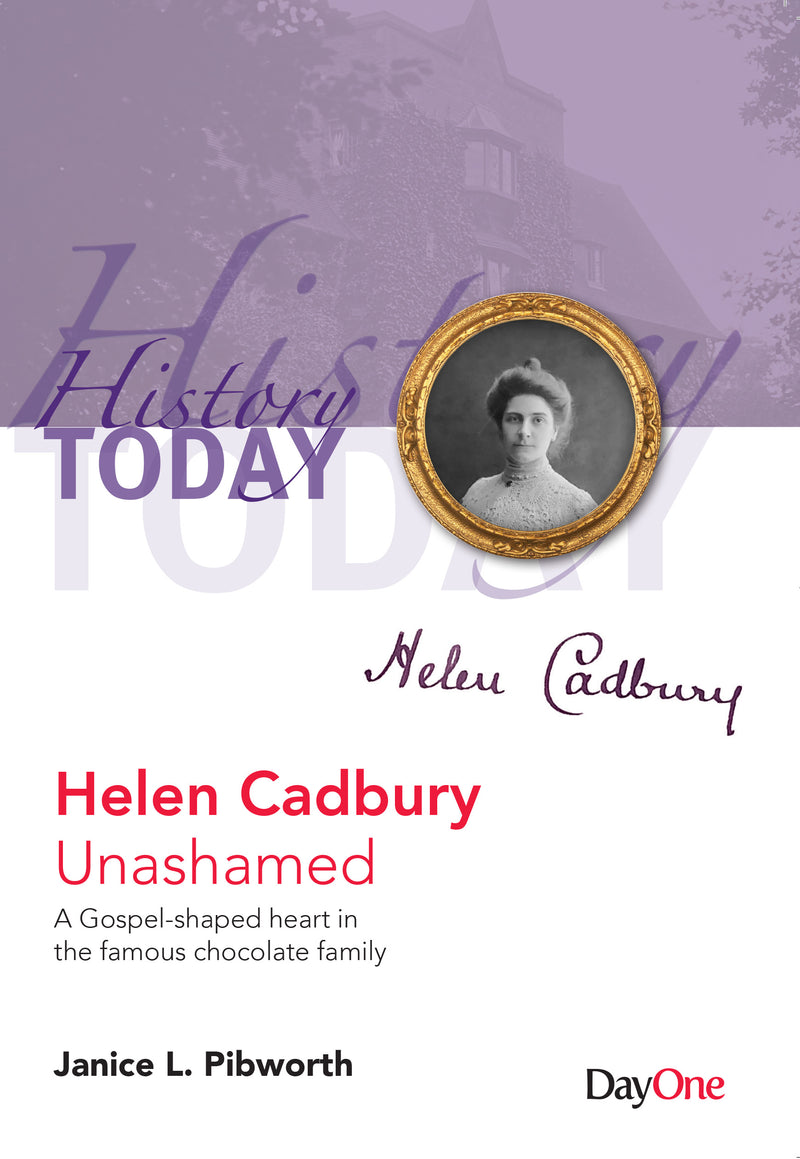 Helen Cadbury—Unashamed