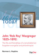 History Today John ‘Rob Roy’ MacGregor