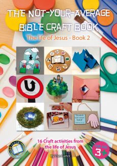 THE NOT-YOUR-AVERAGE BIBLE CRAFT BOOK 2
