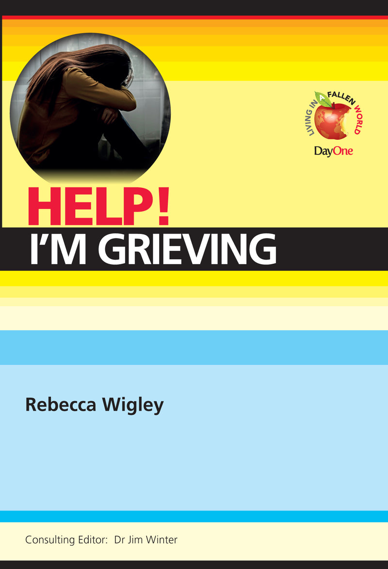 Help! I'm Grieving