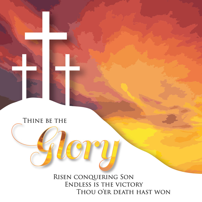 Easter Cards - Thine be the Glory - Pack of 5