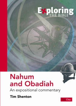 Exploring the Bible: Nahum and Obadiah