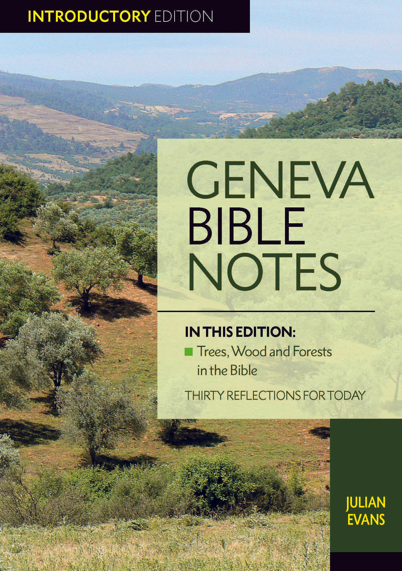 Geneva Bible Notes Trees Woods and Forests