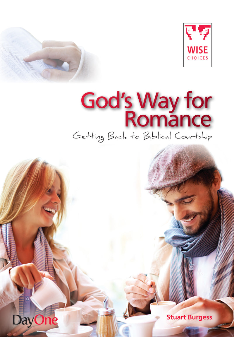 God's way for romance: Getting back to Biblical courtship