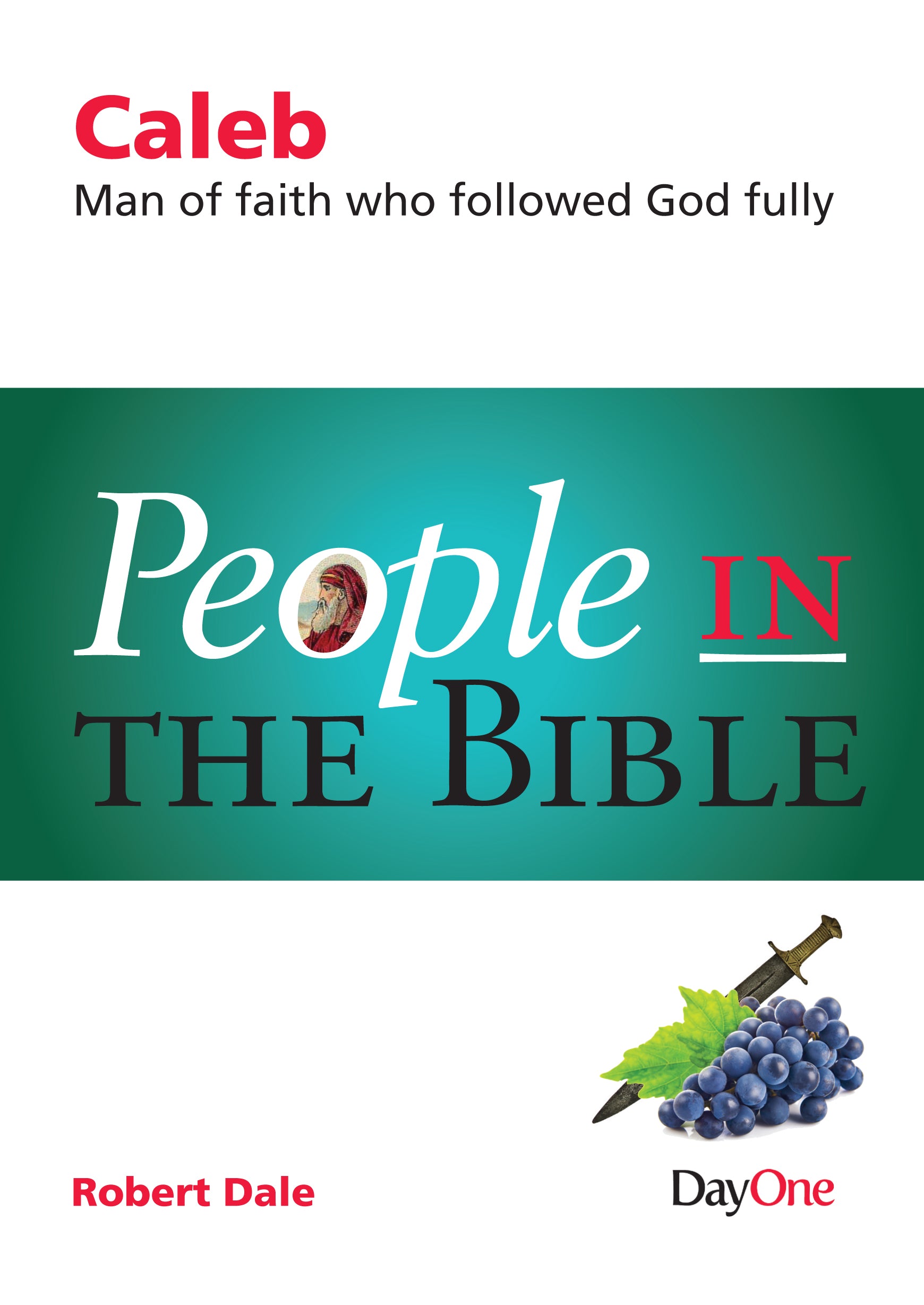 Who Was Caleb In The Old Testament