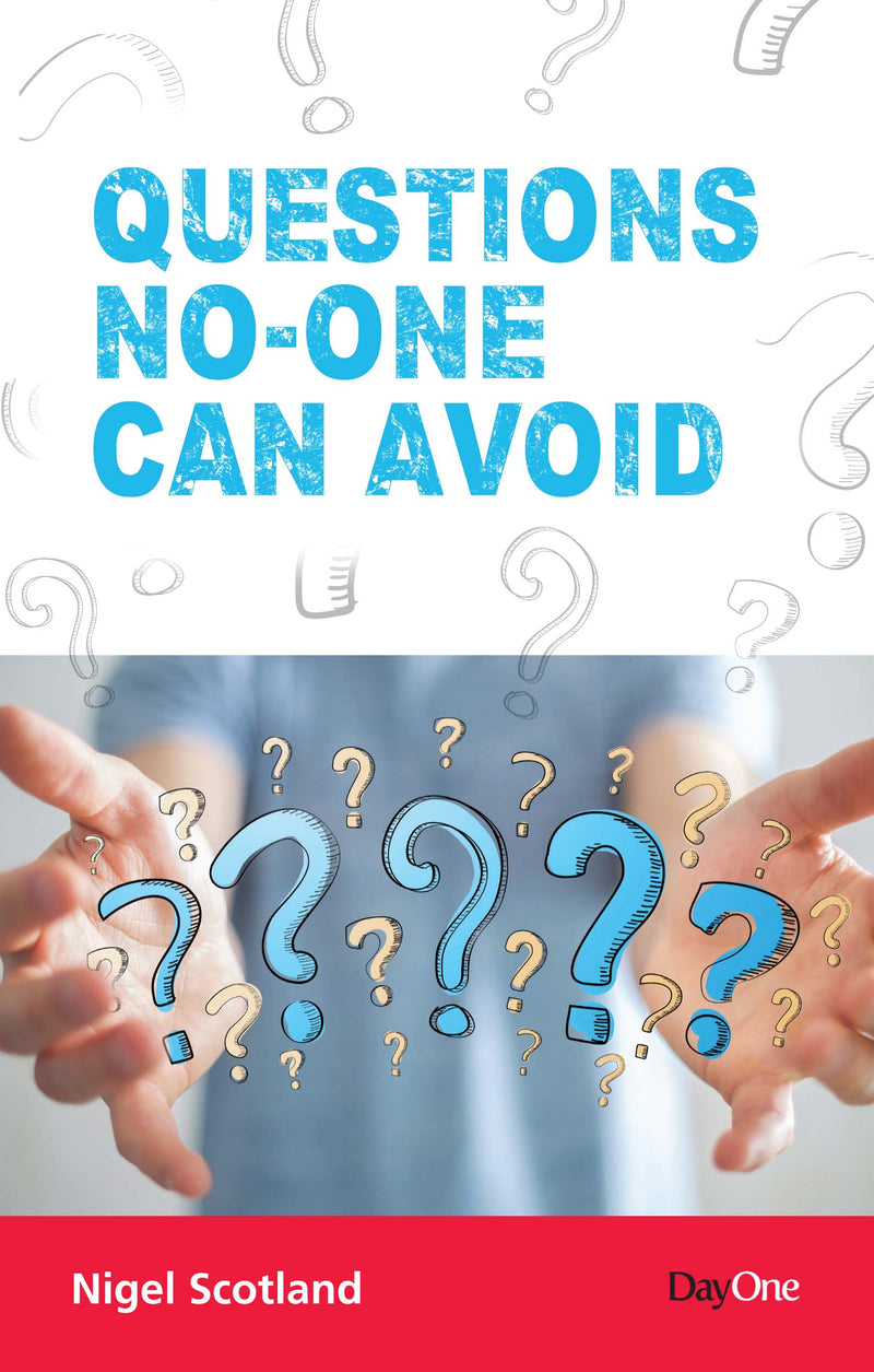 Questions no-one can avoid