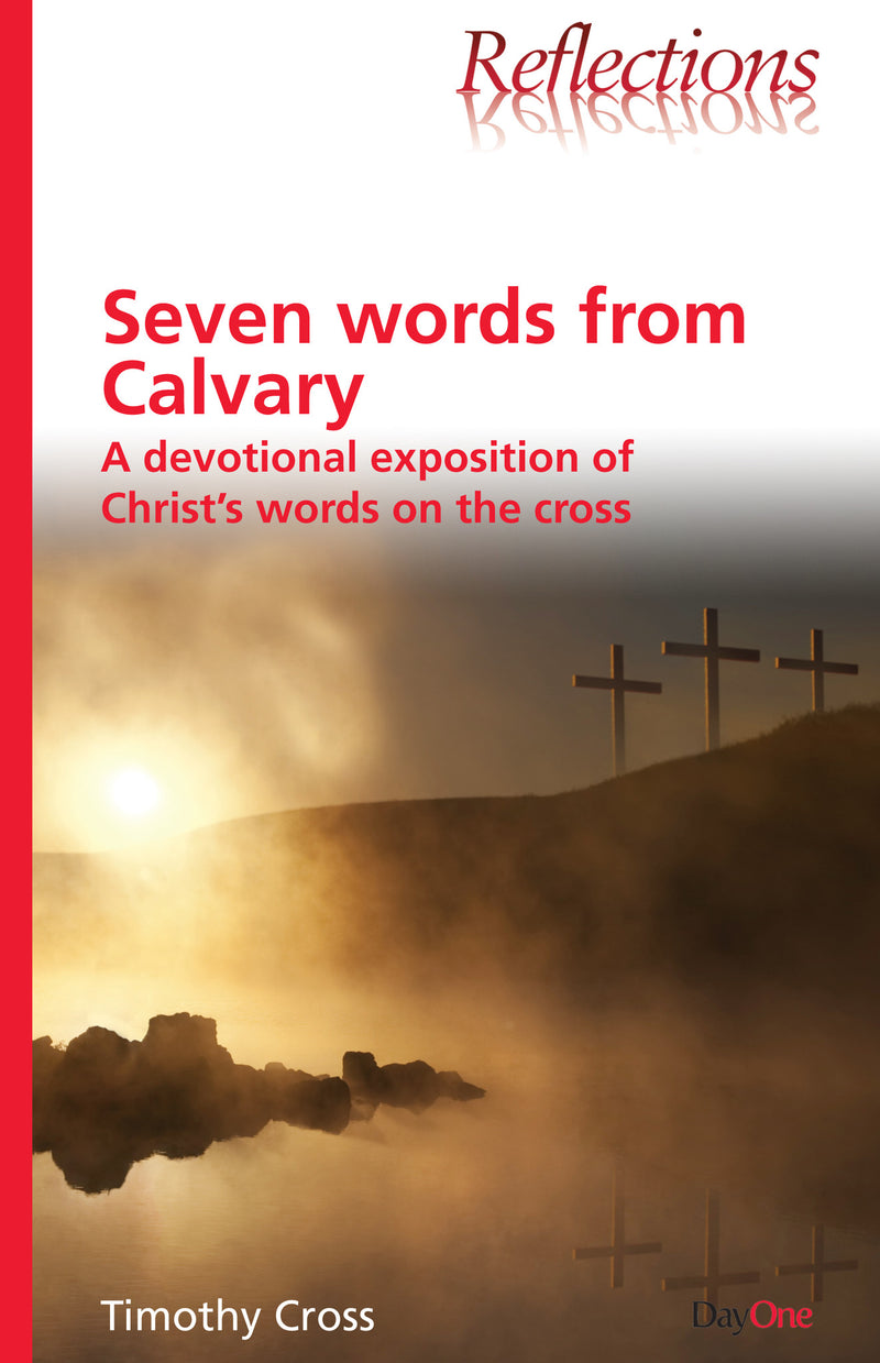 Seven words from Calvary