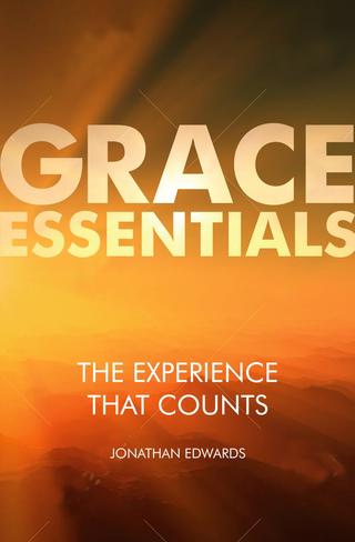 The Experience That Counts - Grace Essentials