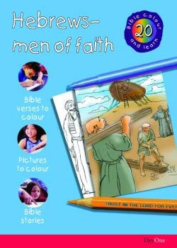 Bible Colour and learn: 20 Hebrews people of faith