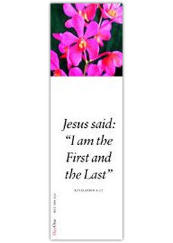 Jesus said: I am the First and the Last